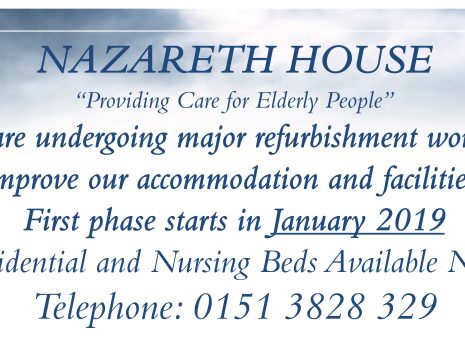 Nazareth House Birkenhead is undergoing major refurbishment works
